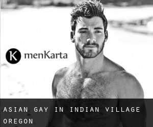 Asian Gay in Indian Village (Oregon)