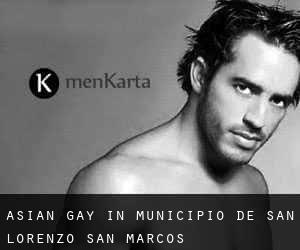 Asian Gay in Municipio de San Lorenzo (San Marcos)