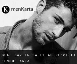 Deaf Gay in Sault-au-Récollet (census area)