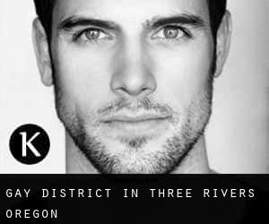 Gay District in Three Rivers (Oregon)