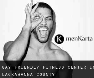 Gay Friendly Fitness Center in Lackawanna County