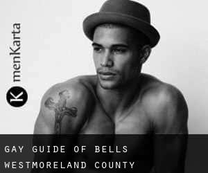 gay guide of Bells (Westmoreland County, Pennsylvania)
