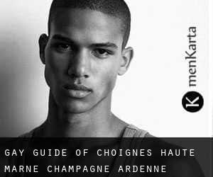 gay guide of Choignes (Haute-Marne, Champagne-Ardenne)