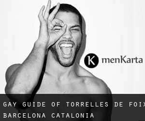 gay guide of Torrelles de Foix (Barcelona, Catalonia)